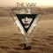 The Way (Bohn Remix) [feat. Morgane Zélia] - Citizen Kain lyrics