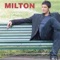 Bailar Pegados - Milton lyrics