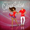 I Dance Cuban Salsa 2014 (Salsa y Timba Hits)