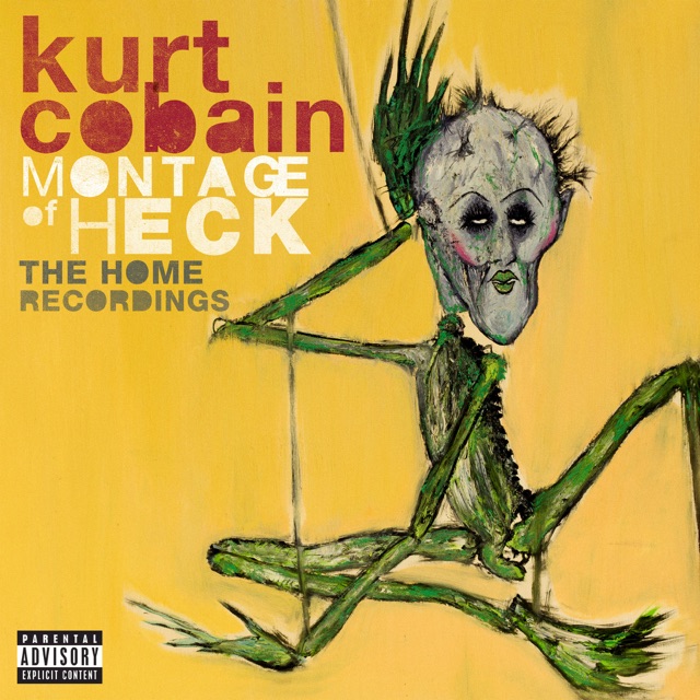 Kurt Cobain Montage of Heck: The Home Recordings (Deluxe Soundtrack) Album Cover