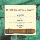 De la Musica Antigua al Barroco  Albinoni  Corelli  Scarlatti artwork