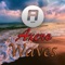 Waves - Axero lyrics