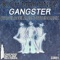 Gangster (Gil Aguilar 208 Westside Remix) - Rich Martinez lyrics