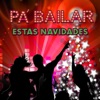 Pa' Bailar Estas Navidades, 2014