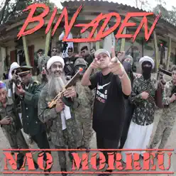 Bin Laden Não Morreu - Single - MC Bin Laden