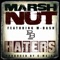 Haters (feat. M-Dash) - Marshnut lyrics