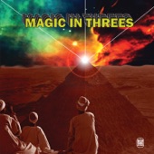 Magic In Threes - Pushin' Off