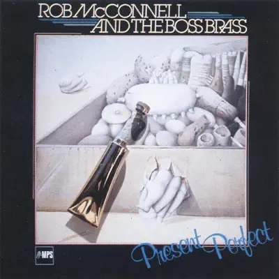 Present Perfect - The Boss Brass