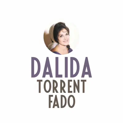 Torrent / Fado - Single - Dalida