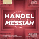 Handel And Haydn Society - Messiah HWV 56, Part I: Chorus. "For Unto Us a Child is Born"