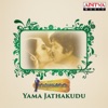 Yama Jathakudu (Original Motion Picture Soundtrack) - EP