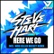 Here We Go - Steve Hart lyrics