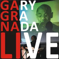 Gary Granada Live - Gary Granada Gary Granada Live - Gary Granada
