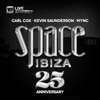 Space Ibiza 2014 (25th Anniversary) [Mixed by Carl Cox, Kevin Saunderson & MYNC], 2014