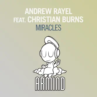 Miracles (feat. Christian Burns) - EP by Andrew Rayel album reviews, ratings, credits