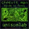 Circuit Man (Code To Feed - Extended) - Unisonlab lyrics