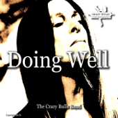 Doing Well - The Crazy Bulls Band