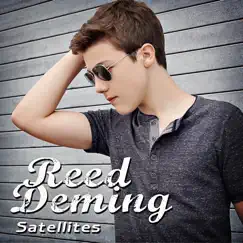 Satellites - EP by Reed Deming album reviews, ratings, credits