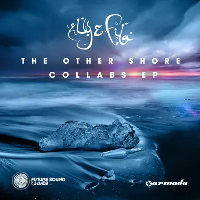 The Other Shore - Collabs - Aly & Fila