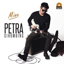 Petra Sihombing - Semua Tentang Dirimu