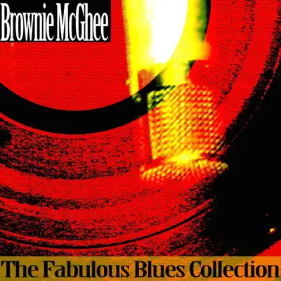 The Fabulous Blues Collection - Brownie McGhee