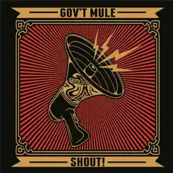 Shout! - Gov't Mule