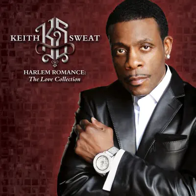 Harlem Romance: The Love Collection - Keith Sweat
