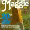 Maggie - 20 Easy Listening Ballads album lyrics, reviews, download