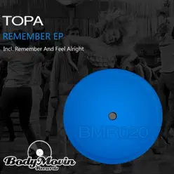 Remember - Single - Topa Remember - Single - Topa