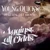 Against All Odds (feat. Dave Browne) - Single album lyrics, reviews, download