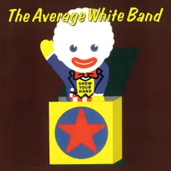 SHOW YOUR HAND+1 (Remaster) - Average White Band