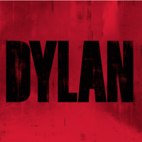 Bob Dylan - Dylan (Deluxe Version) artwork