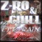 Everything In Front of Me - Z-Ro & Chill lyrics