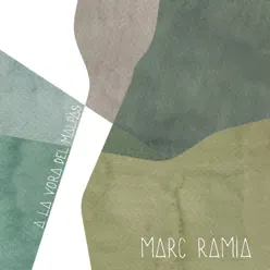 A la vora del Malpàs - Marc Ràmia