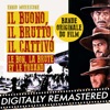 Il buono, il brutto, il cattivo - Le bon, la brute et le truand (Bande originale du film) [Remastered]