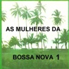 As Mulheres da Bossa Nova, Vol. 1, 2014