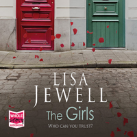 Lisa Jewell - The Girls (Unabridged) artwork