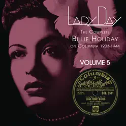 Lady Day: The Complete Billie Holiday on Columbia 1933-1944, Vol. 5 - Billie Holiday