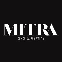 Mitra - Kukka kaipaa valoa