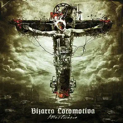 Mortuário - Bizarra Locomotiva Mortuário - Bizarra Locomotiva