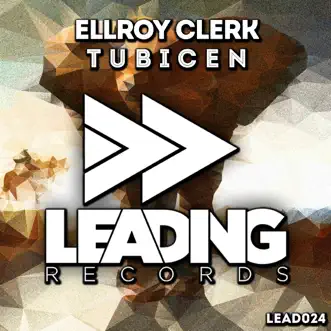 Tubicen - Single by Ellroy Clerk album reviews, ratings, credits