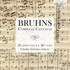Bruhns: Complete Cantatas by Harmonices Mundi & Claudio Astronio album reviews, ratings, credits