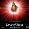 Love of Jesus, Vol. 2