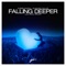 Falling Deeper (feat. Shawnee Taylor) - Robbie Rivera & Shawnee Taylor lyrics