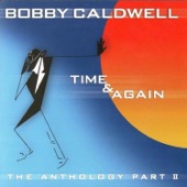 Bobby Caldwell - Open You Eyes