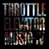 Throttle Elevator Music IV (feat. Kamasi Washington) album lyrics, reviews, download