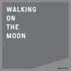 Walking On the Moon (feat. U-Tern & Kris Menace) - EP