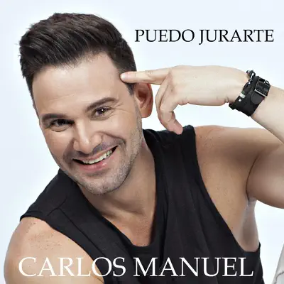 Puedo Jurarte - Carlos Manuel