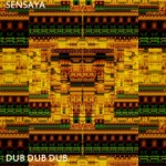 Sensaya - Moon Vibes Dub (Remastered)