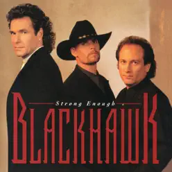 Strong Enough (Expanded Edition) - Blackhawk